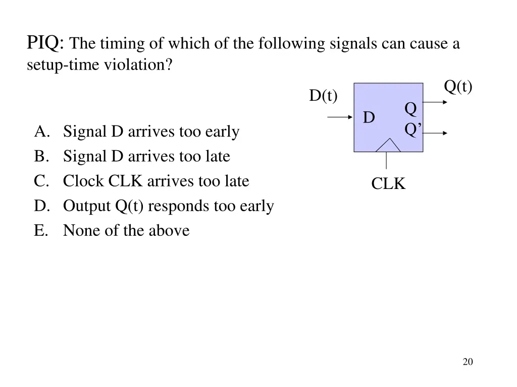 piq the timing of which of the following signals