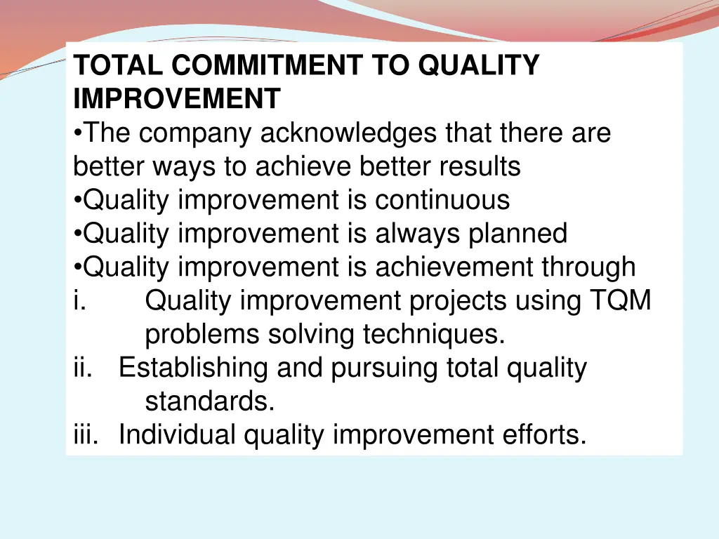 total commitment to quality improvement