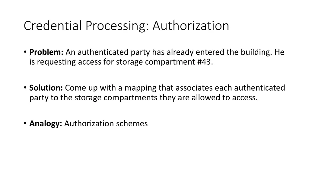 credential processing authorization