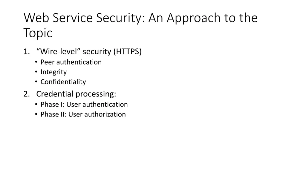web service security an approach to the topic