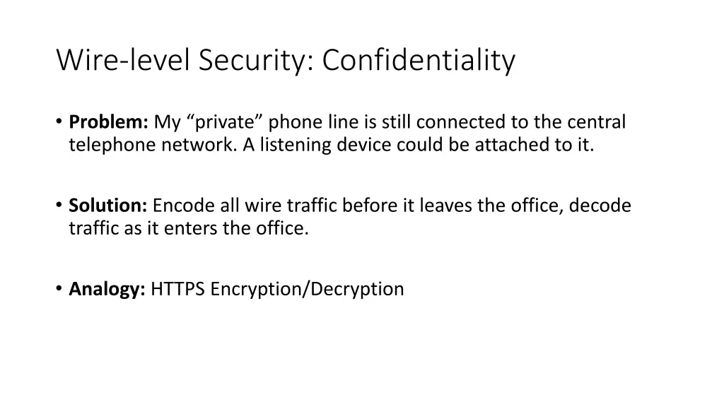 wire level security confidentiality