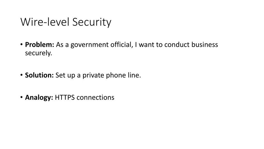 wire level security