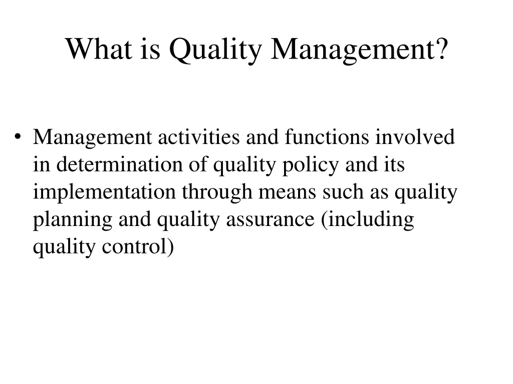 what is quality management
