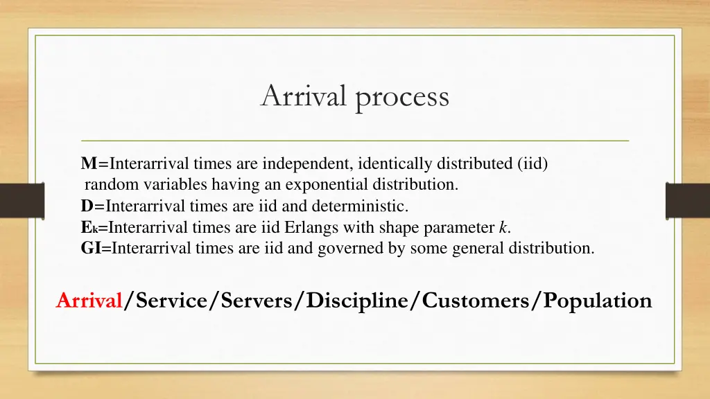 arrival process