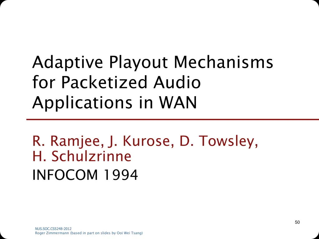 adaptive playout mechanisms for packetized audio