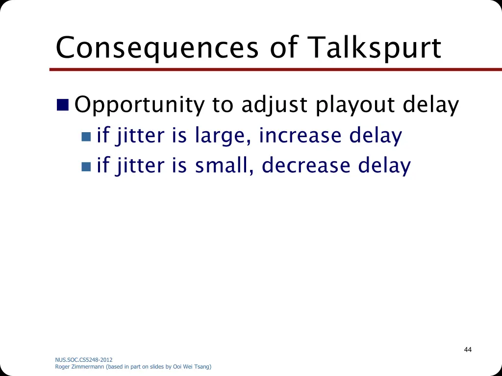 consequences of talkspurt