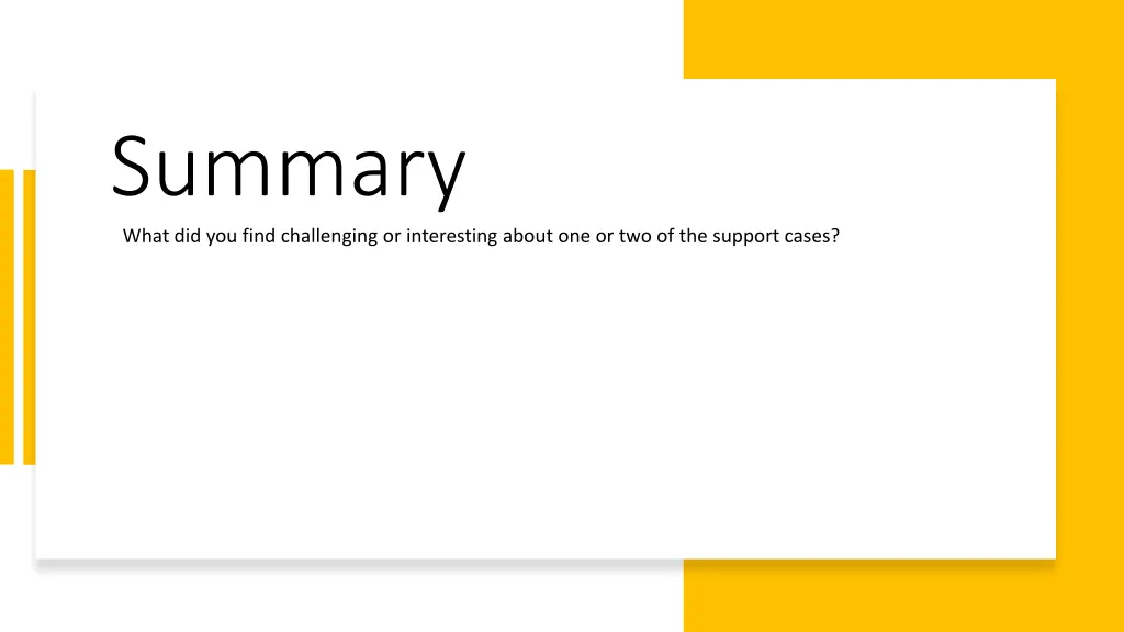 summary what did you find challenging