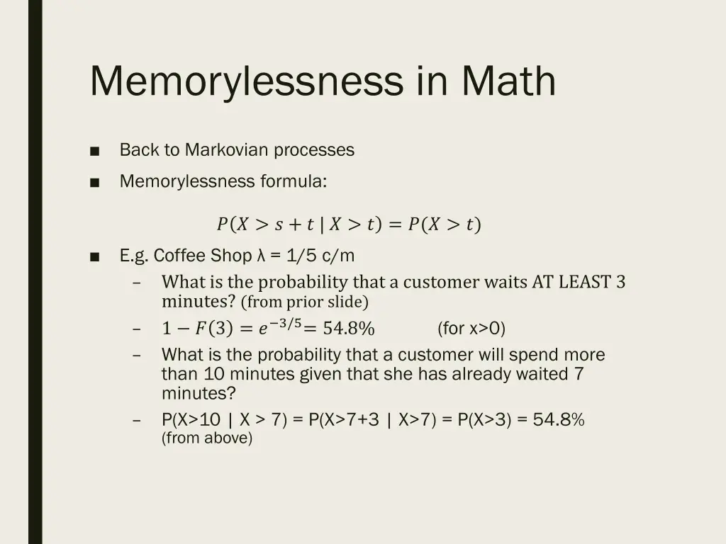 memorylessness in math