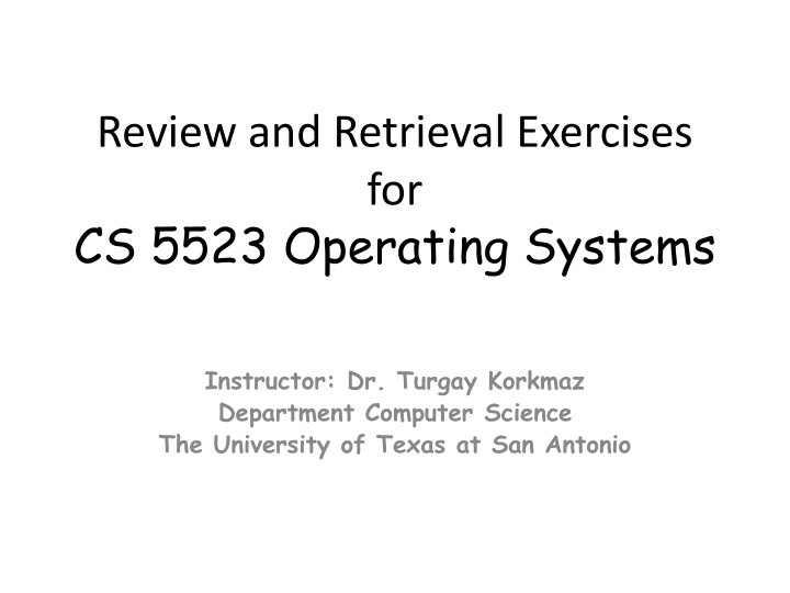 review and retrieval exercises for cs 5523