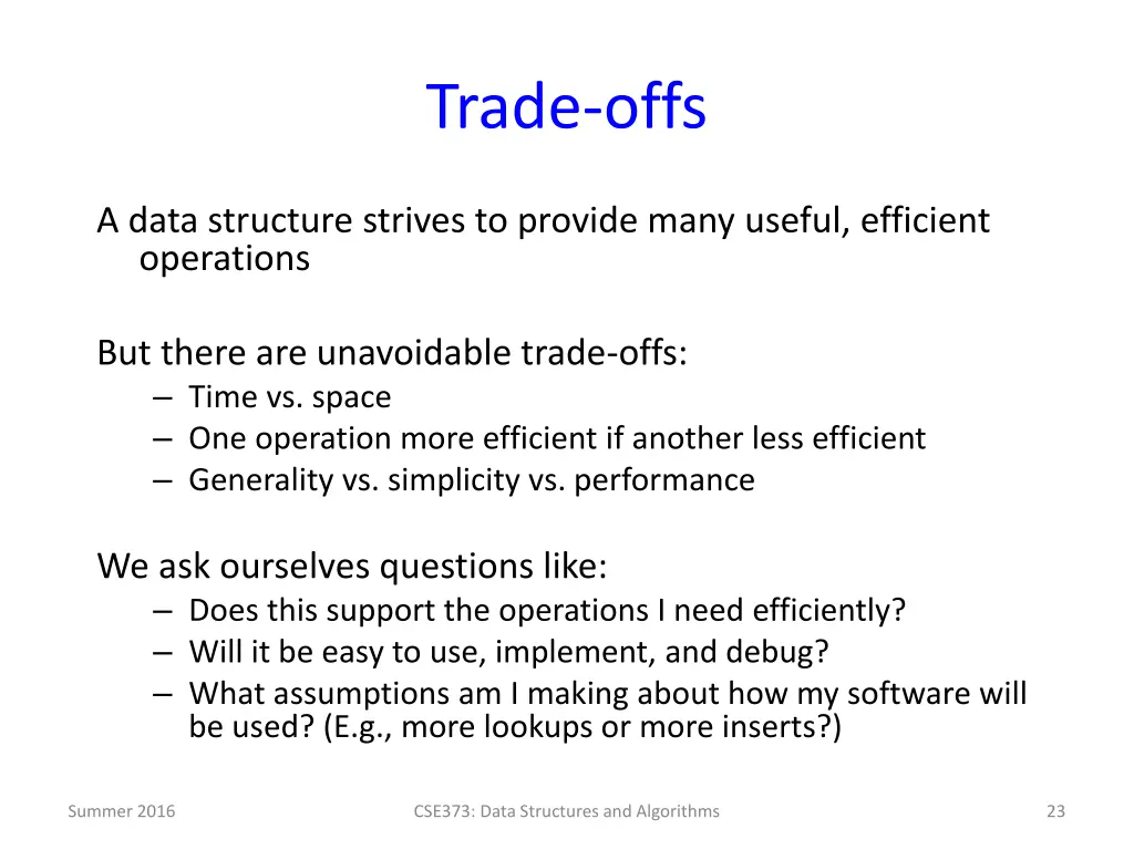 trade offs