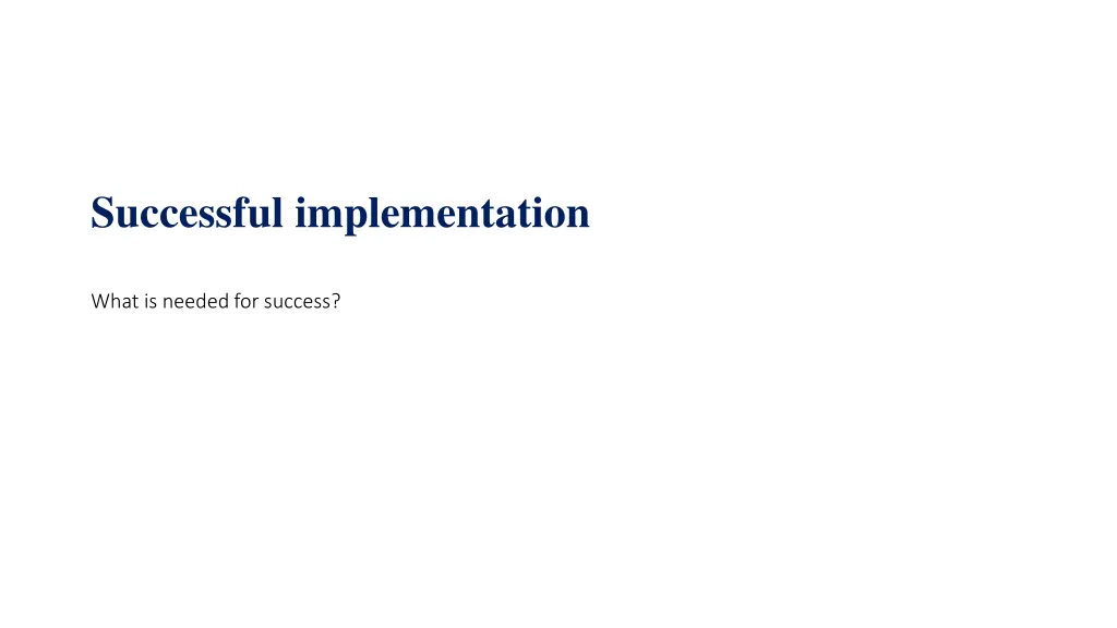 successful implementation