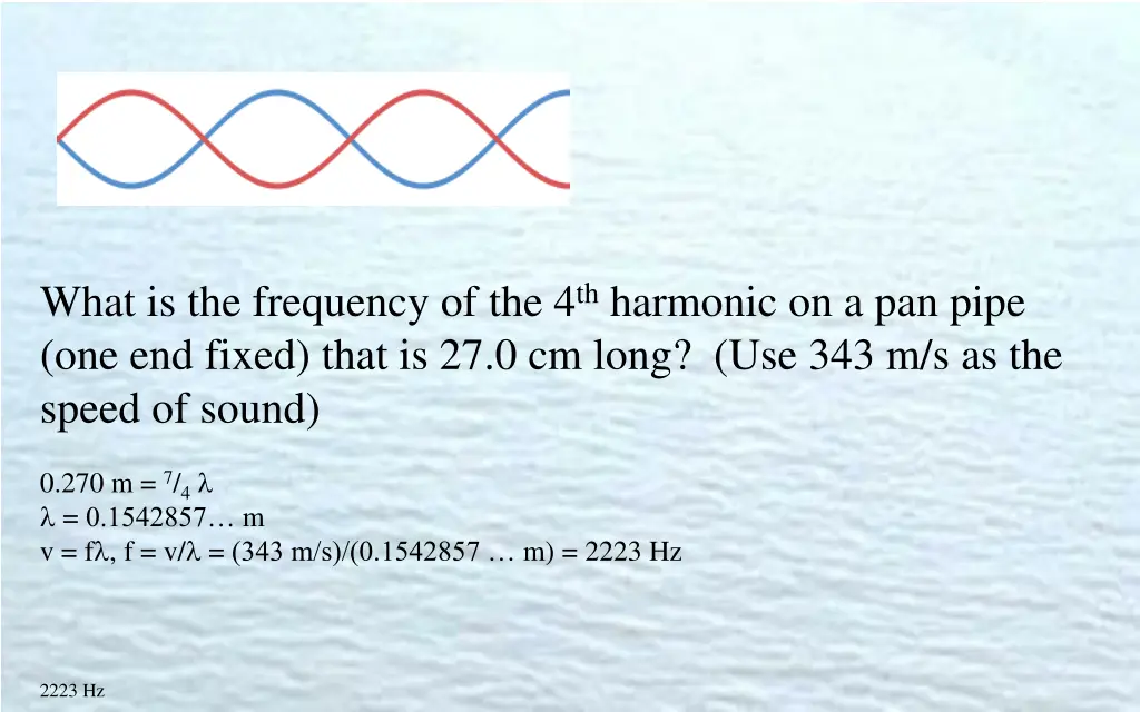 what is the frequency of the 4 th harmonic