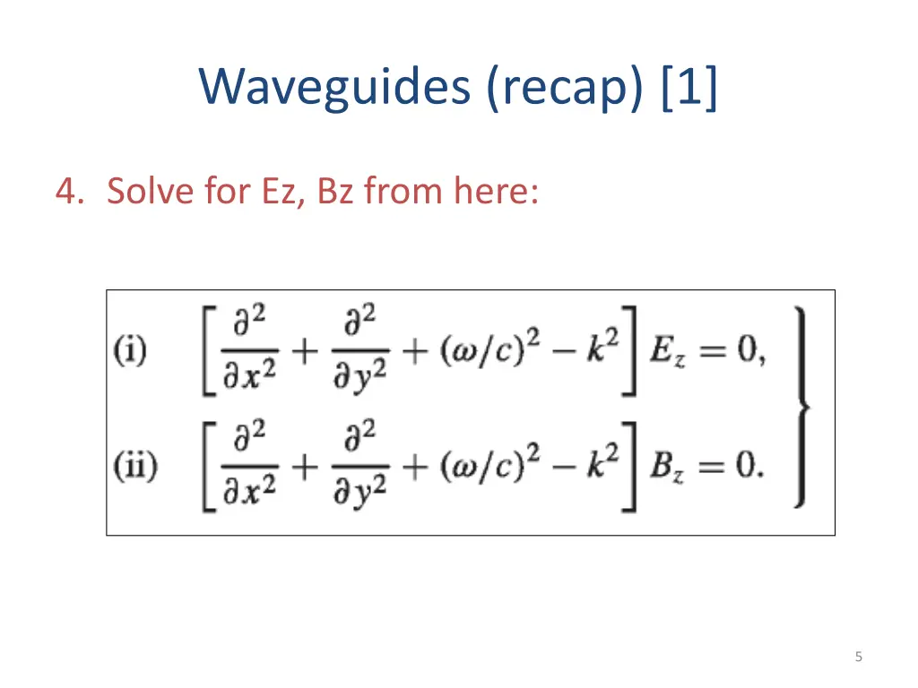 waveguides recap 1 2
