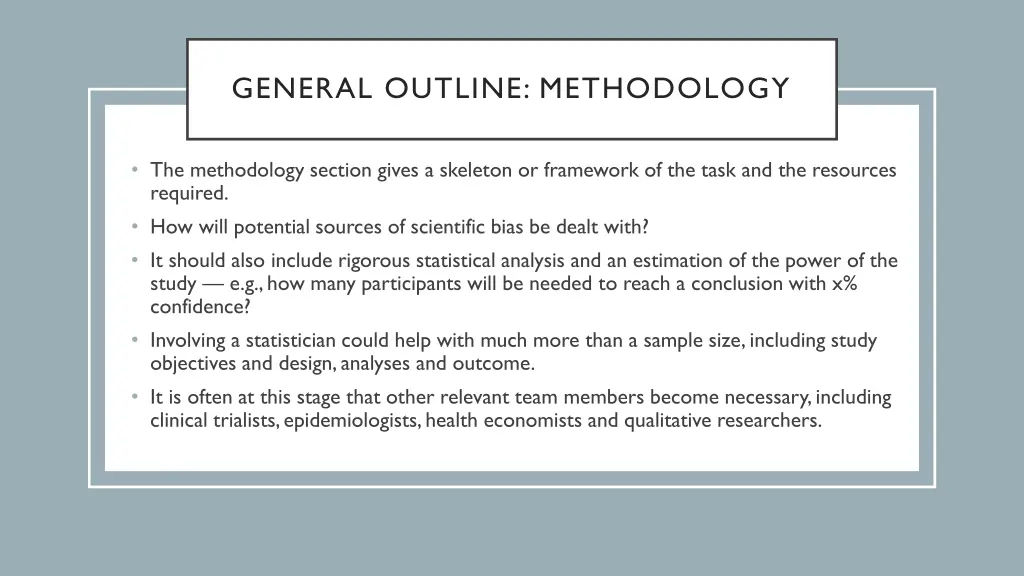 general outline methodology