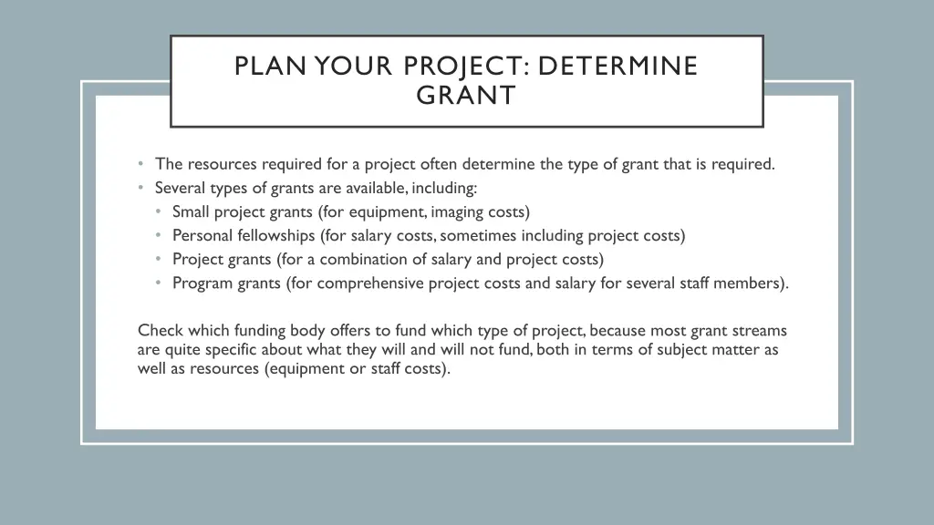 plan your project determine grant