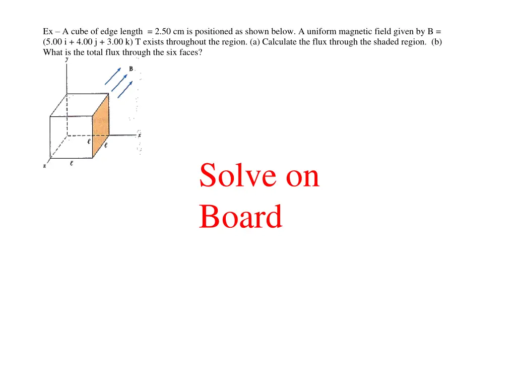 ex a cube of edge length 2 50 cm is positioned
