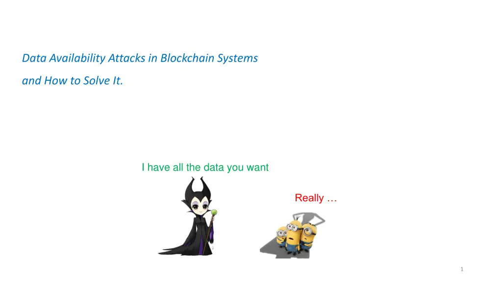 data availability attacks in blockchain systems