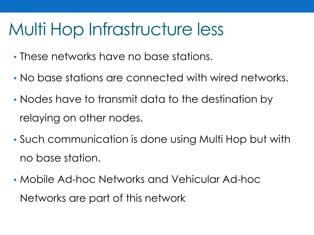 multi hop infrastructure less