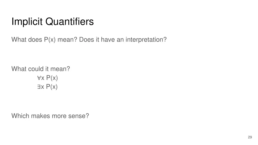 implicit quantifiers