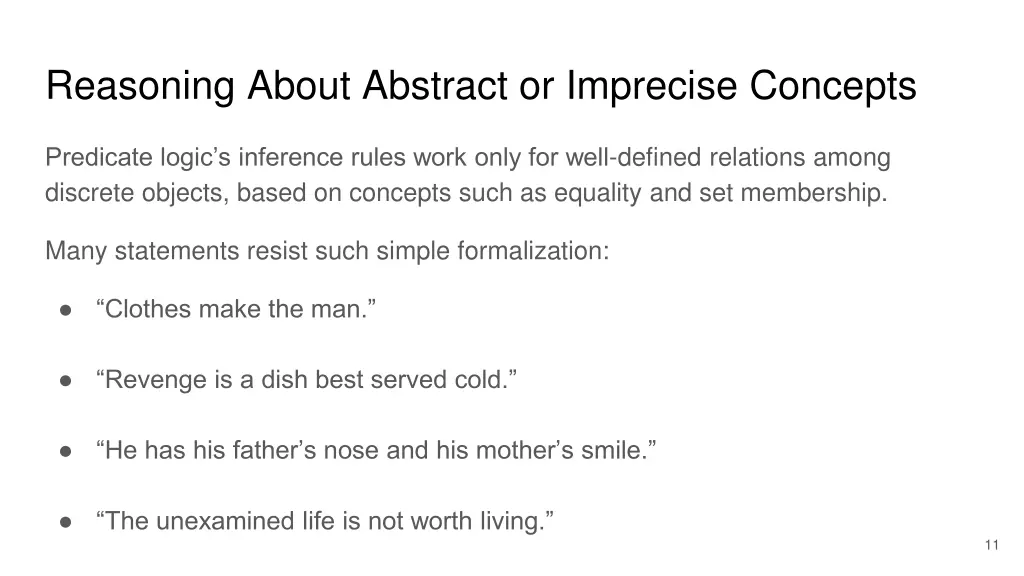 reasoning about abstract or imprecise concepts