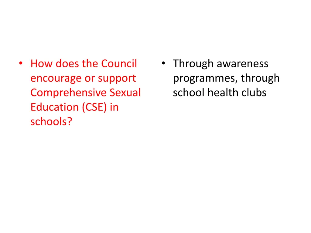 how does the council encourage or support