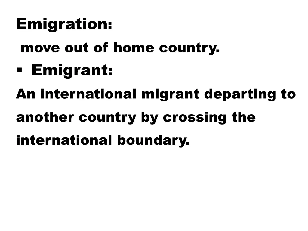 emigration move out of home country emigrant