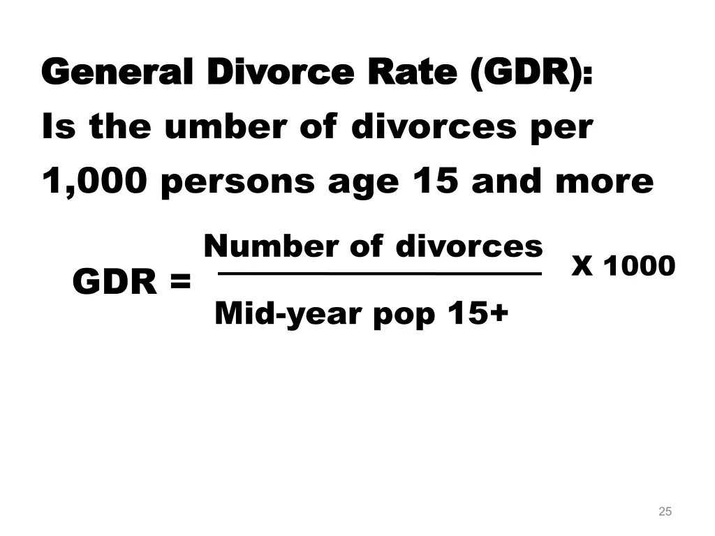 general divorce rate gdr general divorce rate