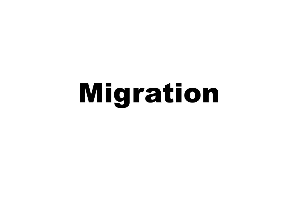 migration