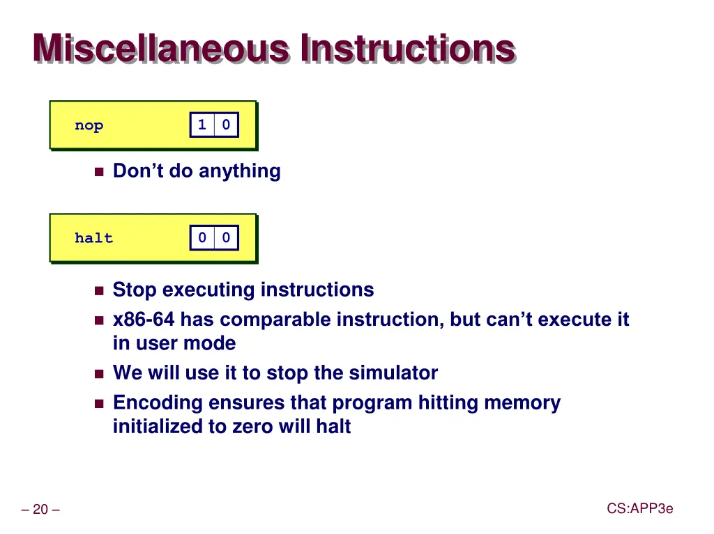miscellaneous instructions