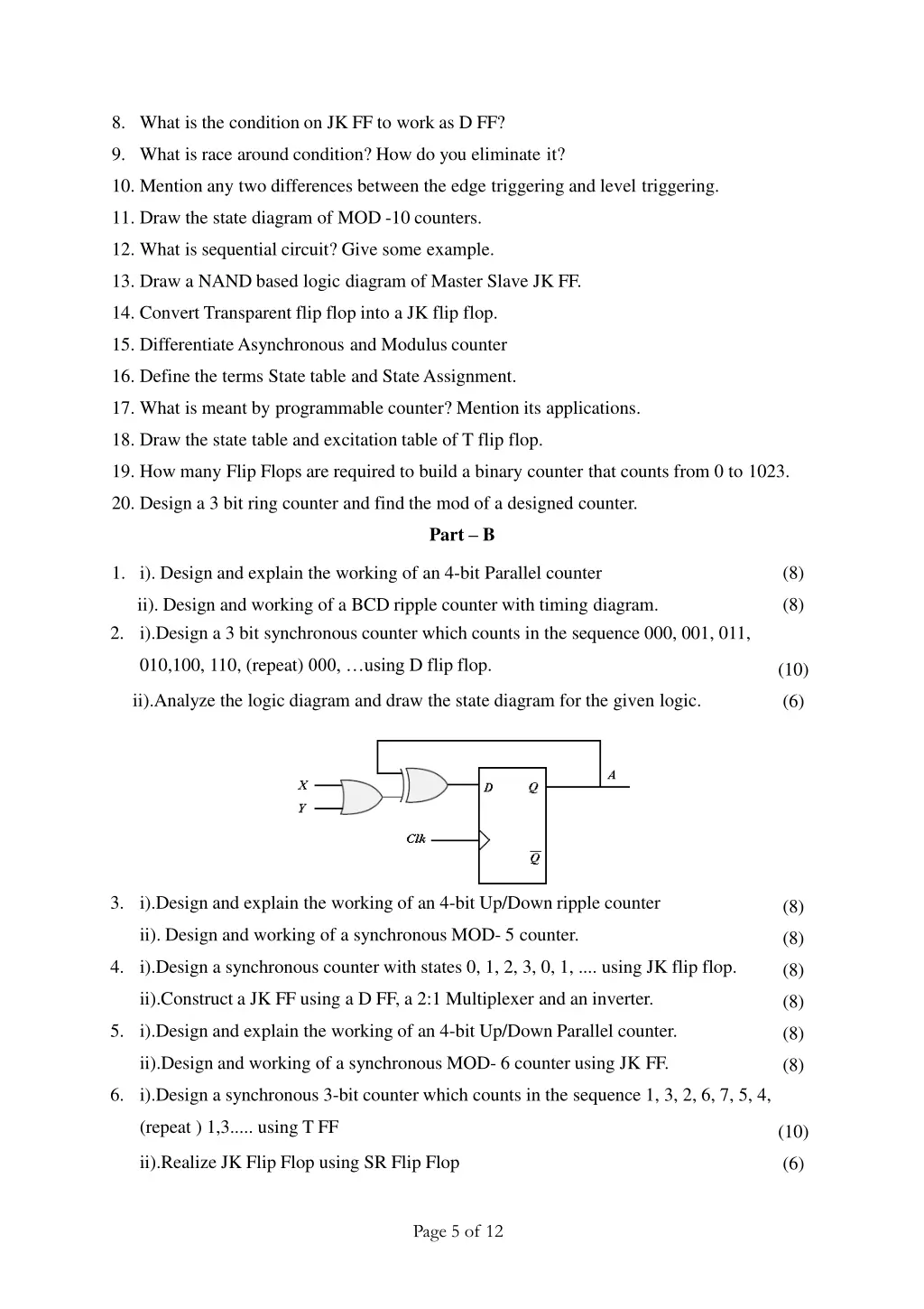 8 what is the condition on jk ff to work as d ff