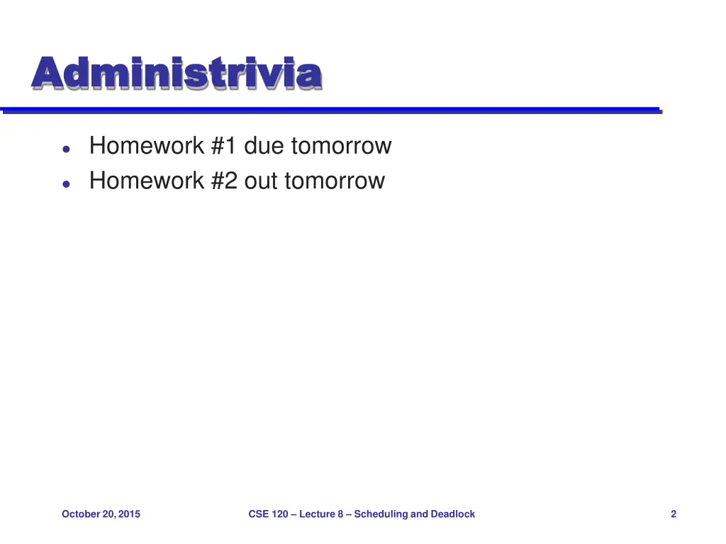 administrivia administrivia