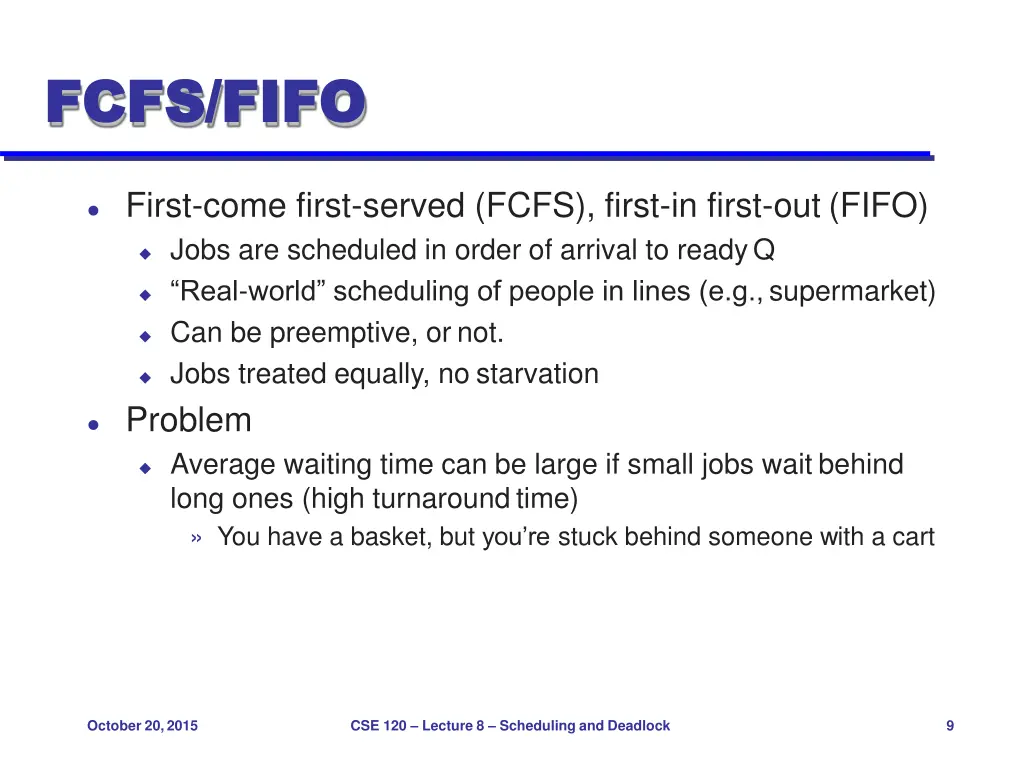 fcfs fifo fcfs fifo