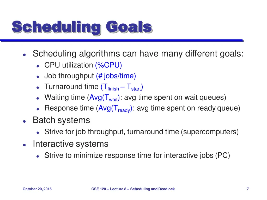 scheduling scheduling goals 1