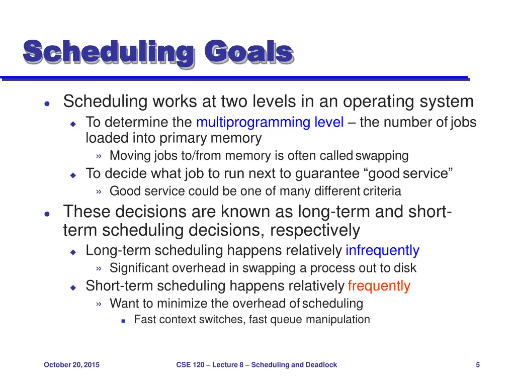 scheduling scheduling goals