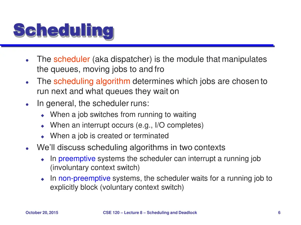 scheduling scheduling