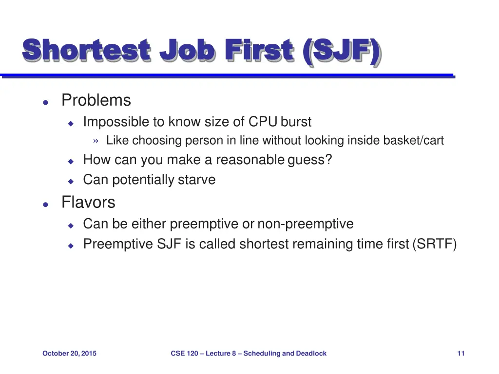 shortest shortest job first 1