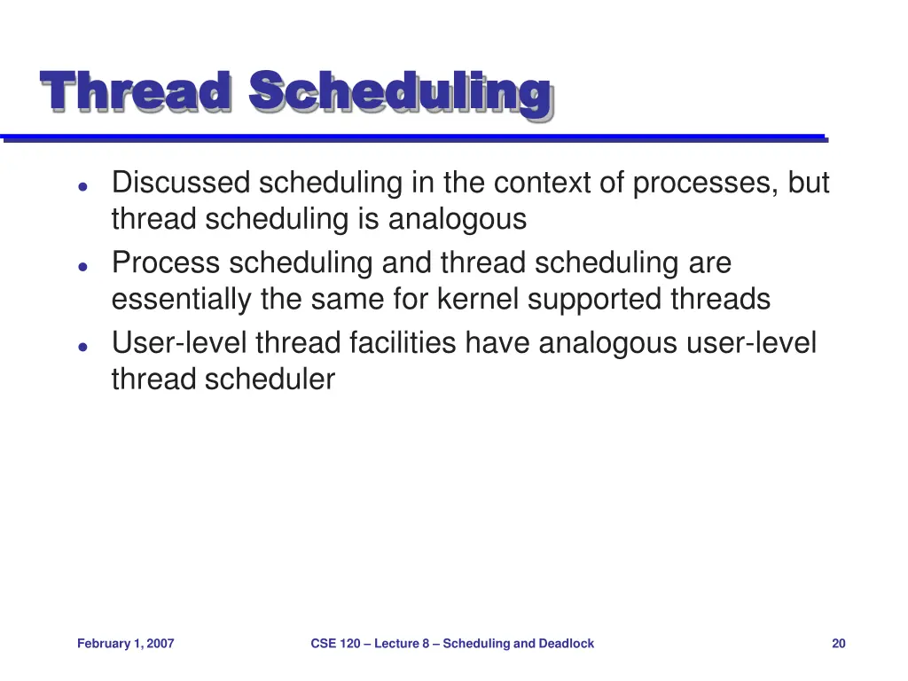 thread thread scheduling scheduling