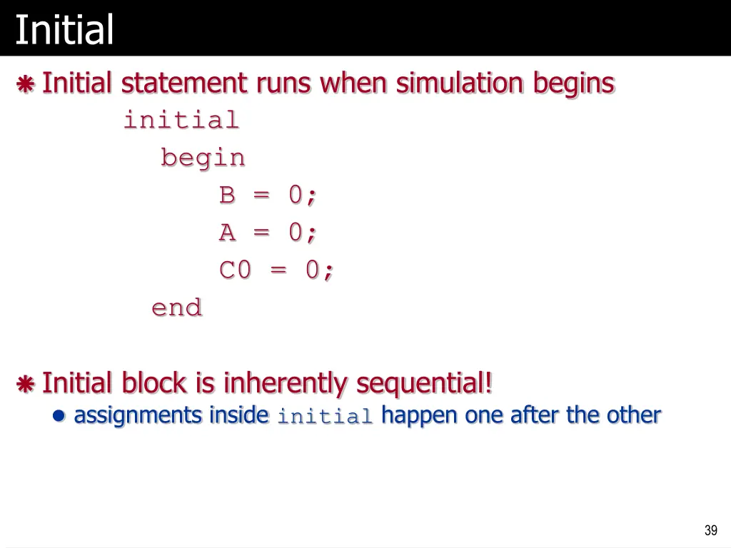 initial initial statement runs when simulation