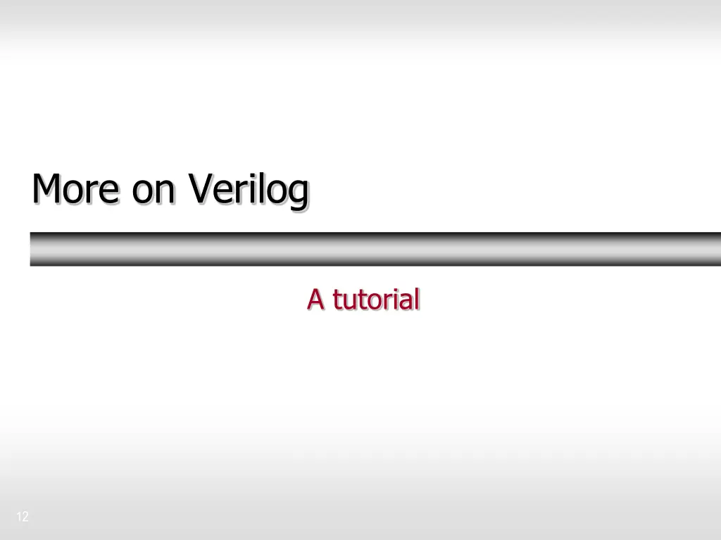 more on verilog