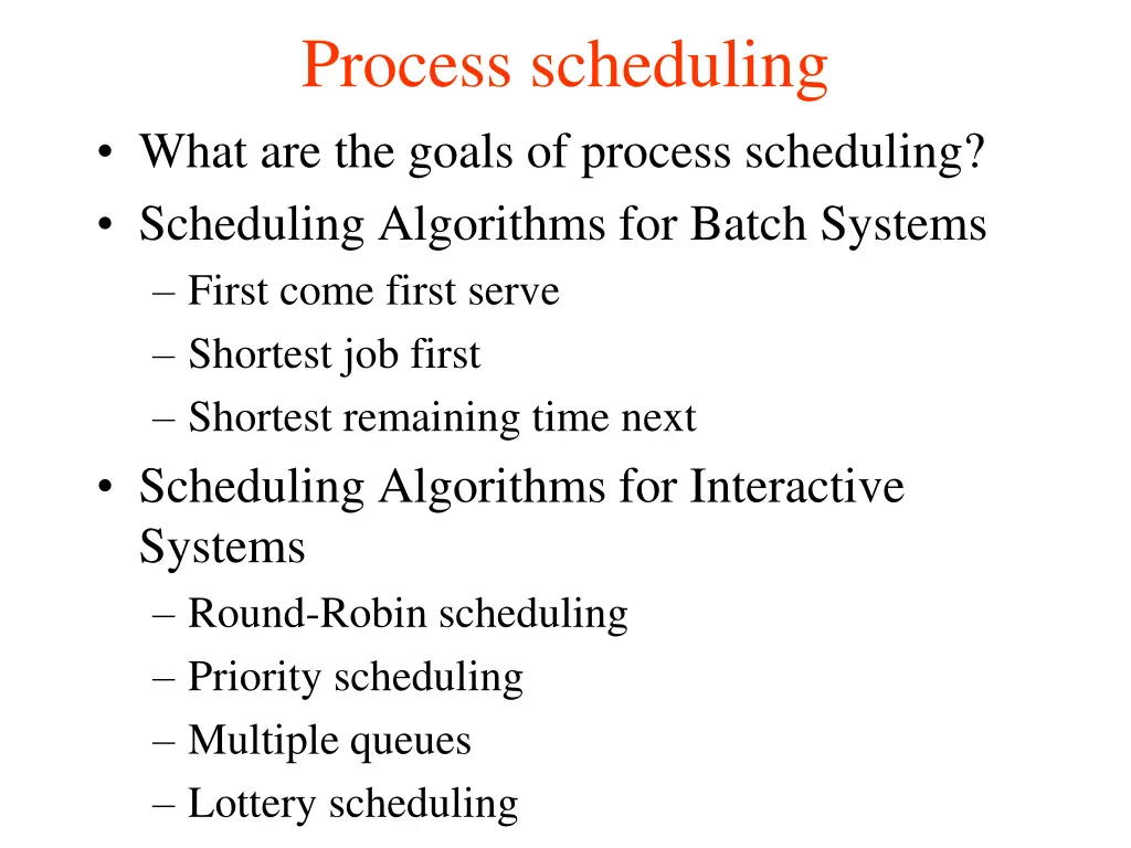 process scheduling what are the goals of process