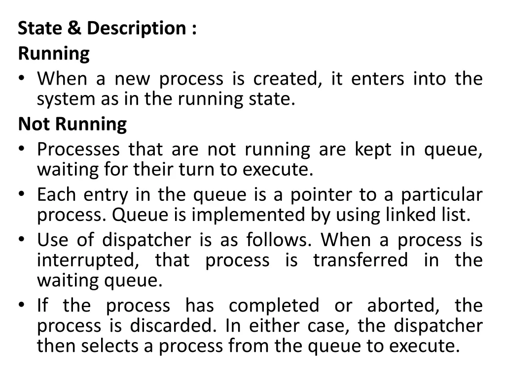 state description running when a new process