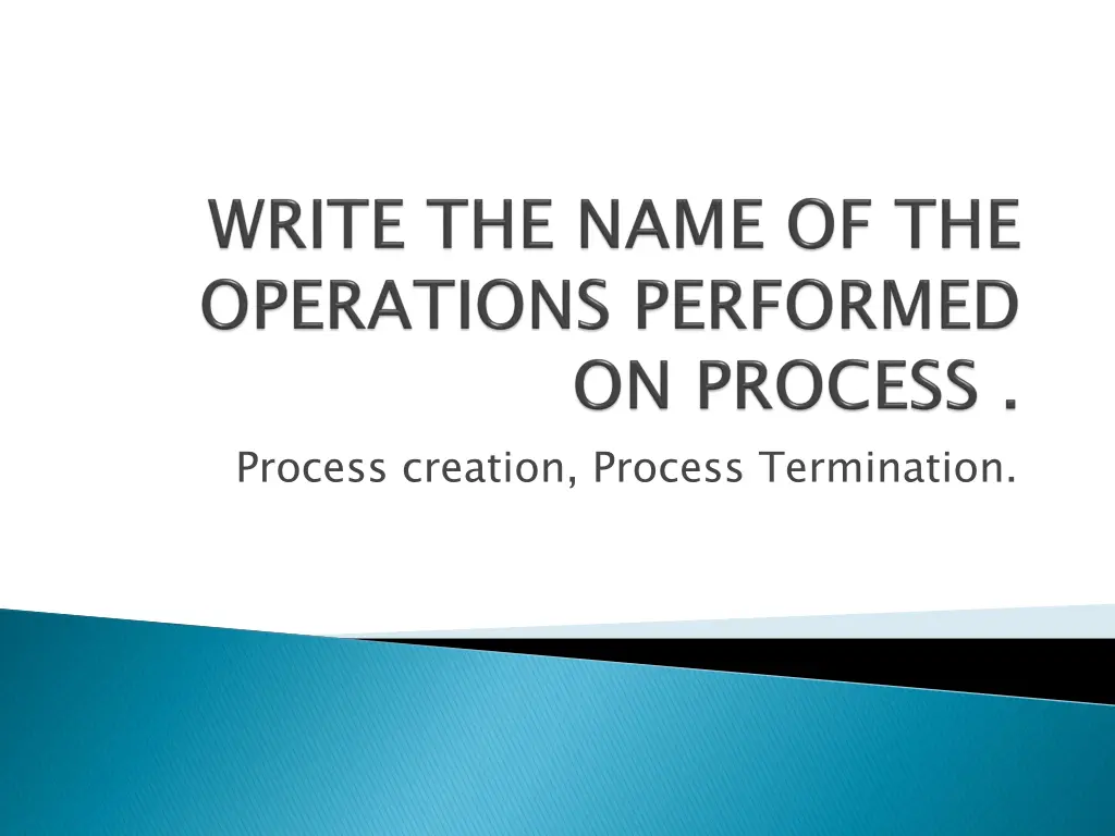 process creation process termination
