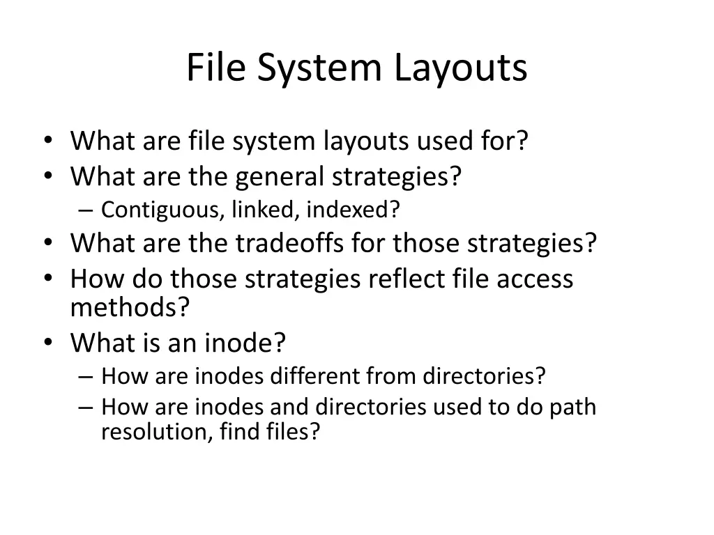 file system layouts