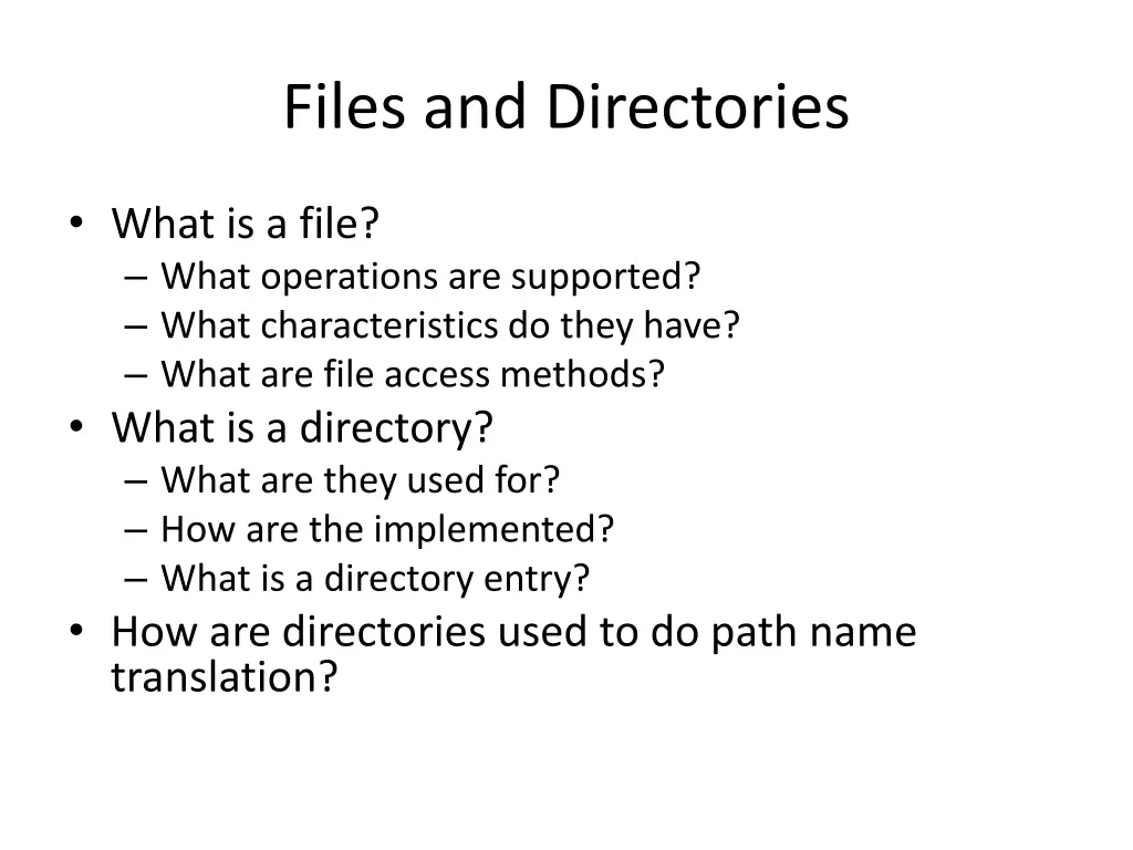 files and directories