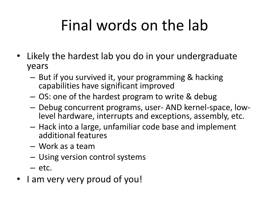 final words on the lab