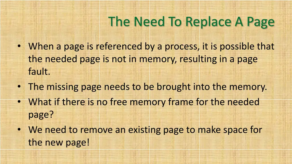 the need to replace a page