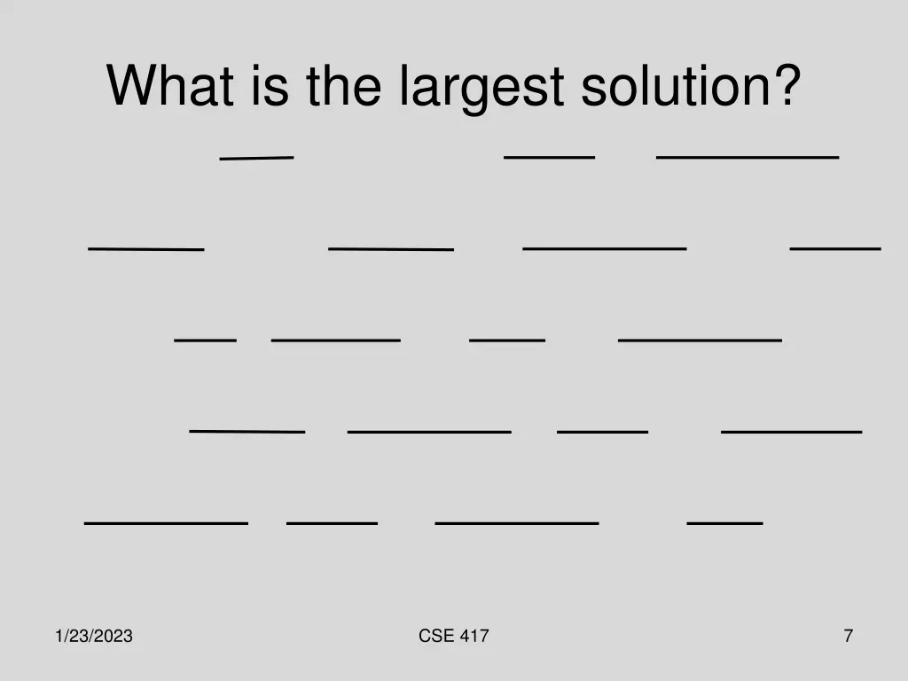 what is the largest solution