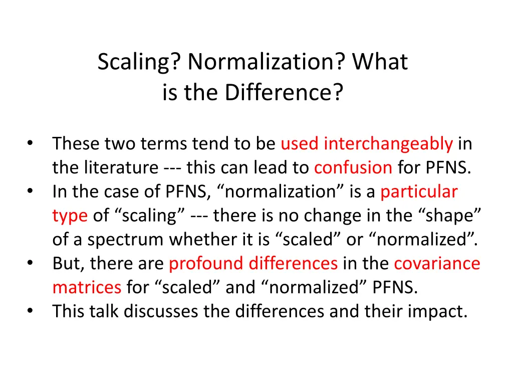 scaling normalization what is the difference