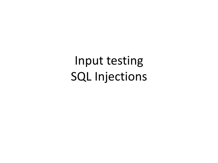 input testing sql injections