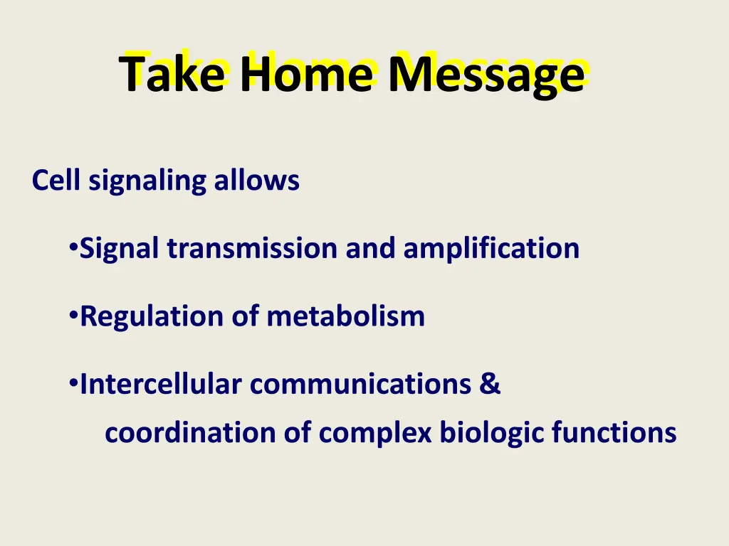 take home message